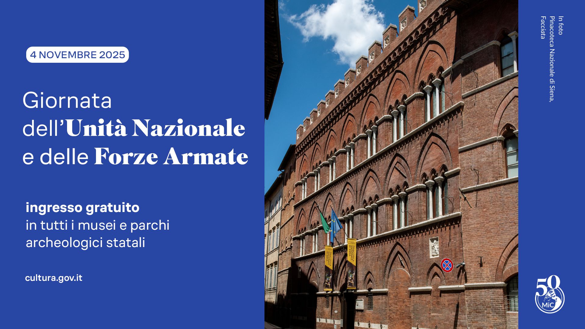 4 Novembre 2025 Giornata dell'Unità Nazionale e delle Forze Armate : Pinacoteca Nazionale di Siena